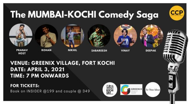 The Mumbai - Kochi Comedy Saga at Greenix Village on April 3rd