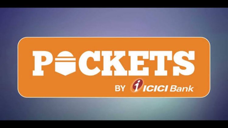 ICICI Bank links UPI ID facility to its ‘Pockets’ digital wallet .