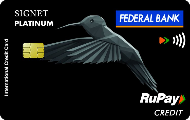 Federal Bank launches RuPay Signet Contactless Credit Card
